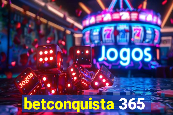 betconquista 365